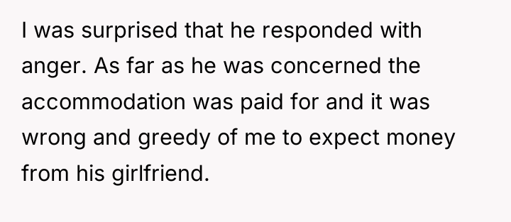 I was surprised that he responded with anger. As far...