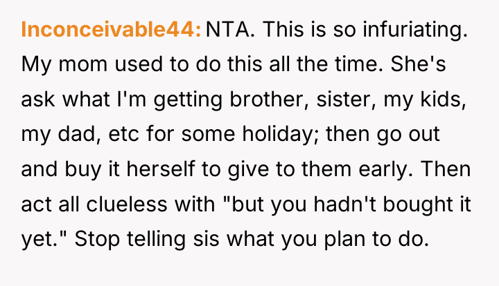 Inconceivable44 NTA. This is so infuriating. My mom used to...