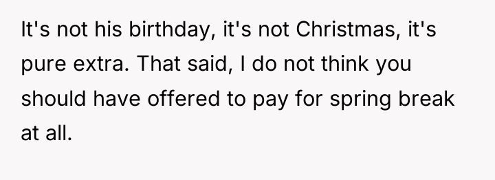It's not his birthday, it's not Christmas, it's pure extra....