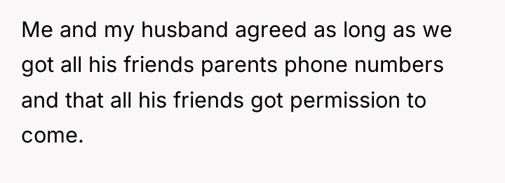 Me and my husband agreed as long as we got...