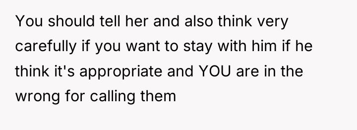 You should tell her and also think very carefully if...