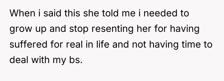 When i said this she told me i needed to...