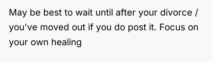 May be best to wait until after your divorce /...