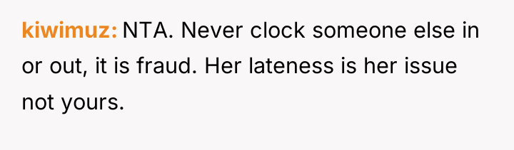 kiwimuz NTA. Never clock someone else in or out, it...