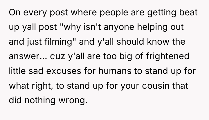 On every post where people are getting beat up yall...