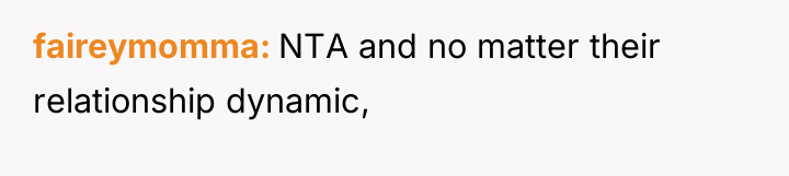 faireymomma NTA and no matter their relationship dynamic,