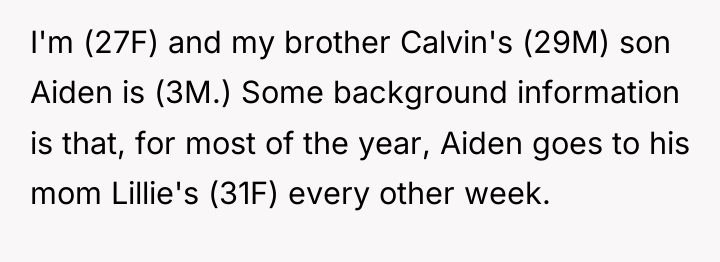 I'm (27F) and my brother Calvin's (29M) son Aiden is...
