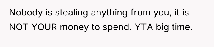 Nobody is stealing anything from you, it is NOT YOUR...