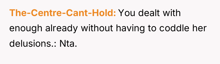 The-Centre-Cant-Hold You dealt with enough already without having to coddle...