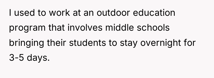 I used to work at an outdoor education program that...