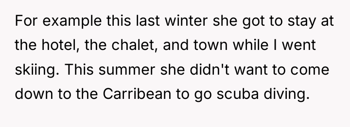 For example this last winter she got to stay at...