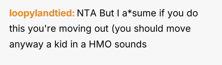 loopylandtied NTA But I a*sume if you do this you're...