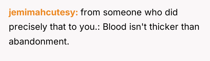 jemimahcutesy from someone who did precisely that to you.: Blood...
