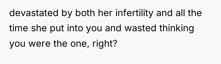 devastated by both her infertility and all the time she...