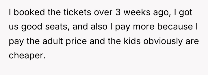 I booked the tickets over 3 weeks ago, I got...