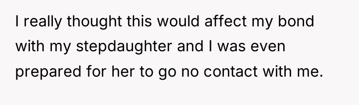 I really thought this would affect my bond with my...