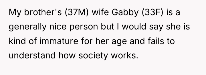 My brother's (37M) wife Gabby (33F) is a generally nice...