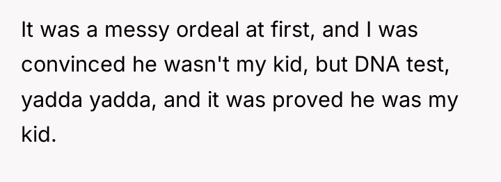 It was a messy ordeal at first, and I was...