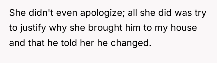She didn't even apologize; all she did was try to...