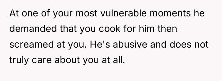 At one of your most vulnerable moments he demanded that...