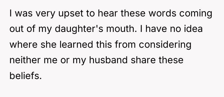 I was very upset to hear these words coming out...