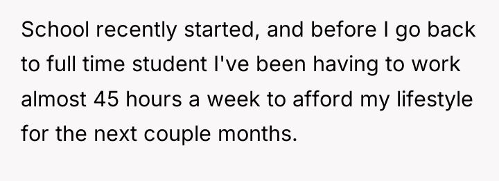 School recently started, and before I go back to full...