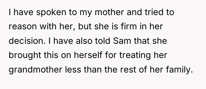I have spoken to my mother and tried to reason...