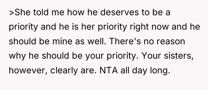>She told me how he deserves to be a priority...