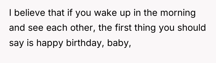 I believe that if you wake up in the morning...