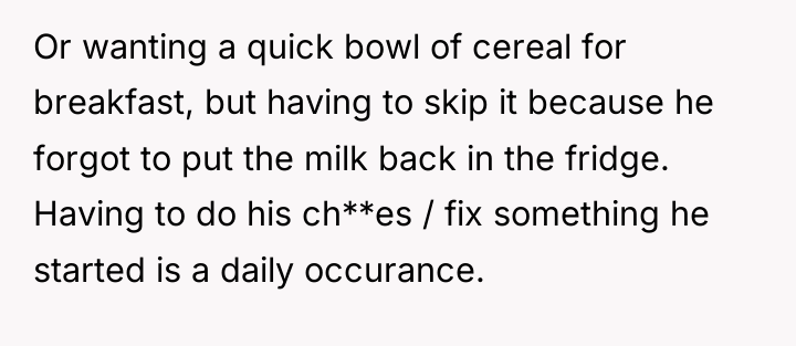 Or wanting a quick bowl of cereal for breakfast, but...