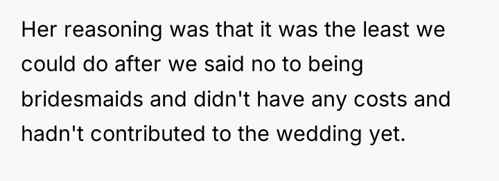 Her reasoning was that it was the least we could...