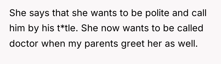 She says that she wants to be polite and call...