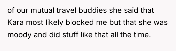 of our mutual travel buddies she said that Kara most...