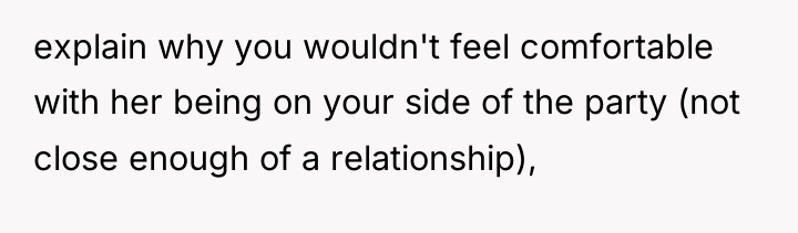 explain why you wouldn't feel comfortable with her being on...
