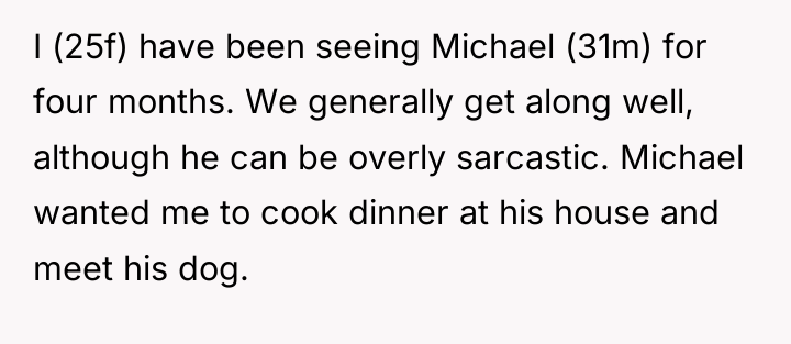I (25f) have been seeing Michael (31m) for four months....