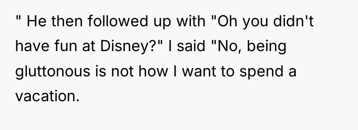 " He then followed up with "Oh you didn't have...