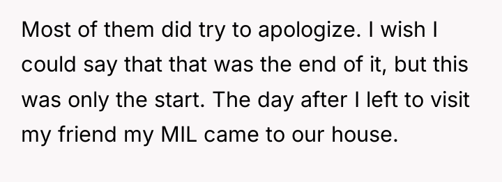 Most of them did try to apologize. I wish I...