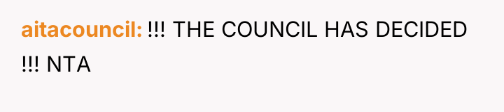 aitacouncil !!! THE COUNCIL HAS DECIDED !!! NTA