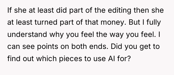 If she at least did part of the editing then...