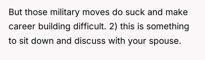 But those military moves do suck and make career building...