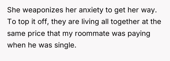 She weaponizes her anxiety to get her way. To top...