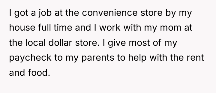 I got a job at the convenience store by my...