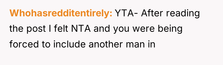 Whohasredditentirely YTA- After reading the post I felt NTA and...