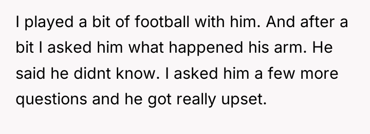 I played a bit of football with him. And after...