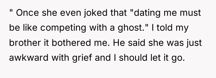 " Once she even joked that "dating me must be...