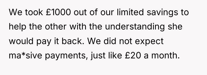 We took £1000 out of our limited savings to help...