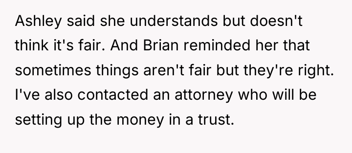 Ashley said she understands but doesn't think it's fair. And...