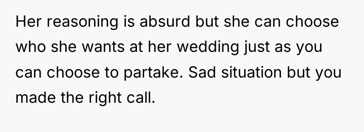 Her reasoning is absurd but she can choose who she...