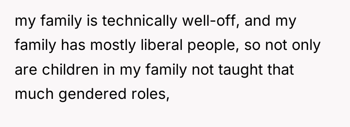 my family is technically well-off, and my family has mostly...