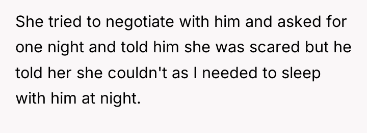 She tried to negotiate with him and asked for one...